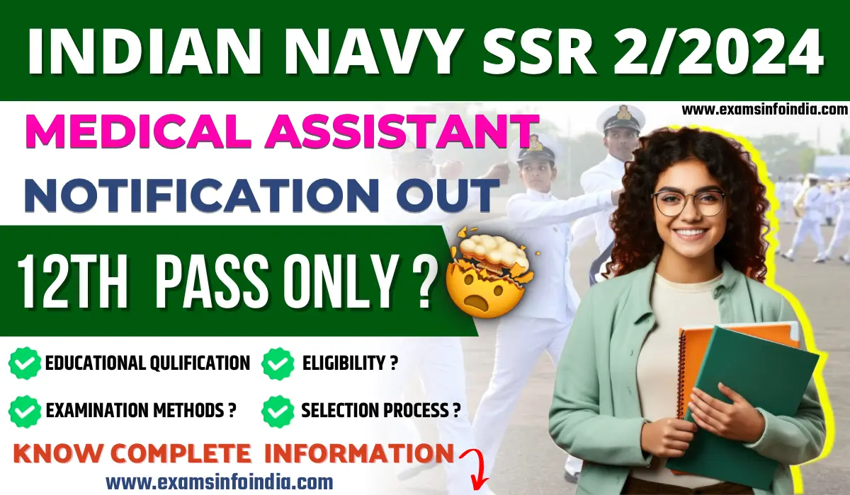 Indian Navy SSR Medical Assistant 2024