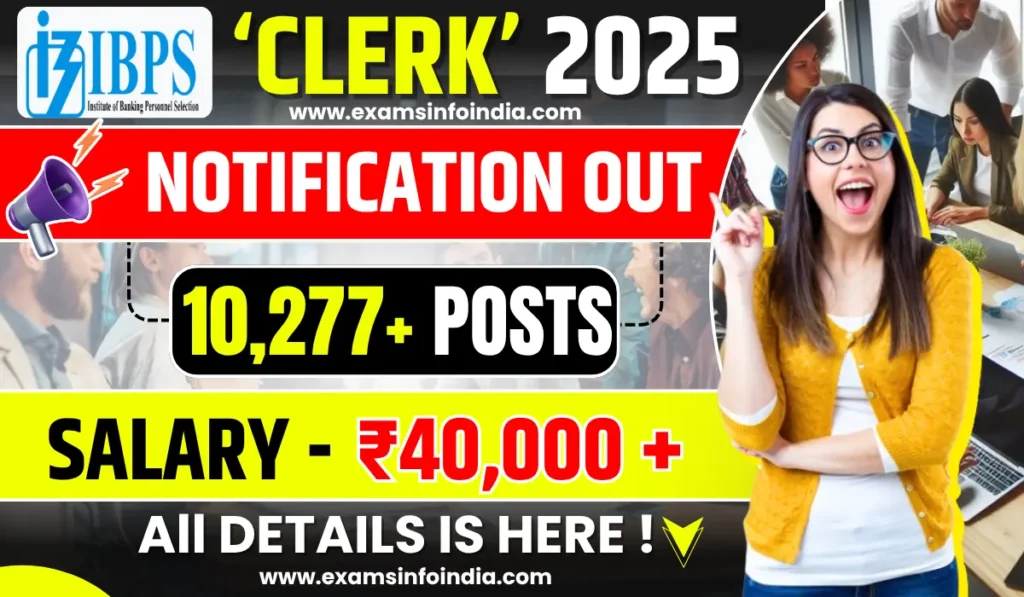 IBPS Clerk Recruitment 2025
