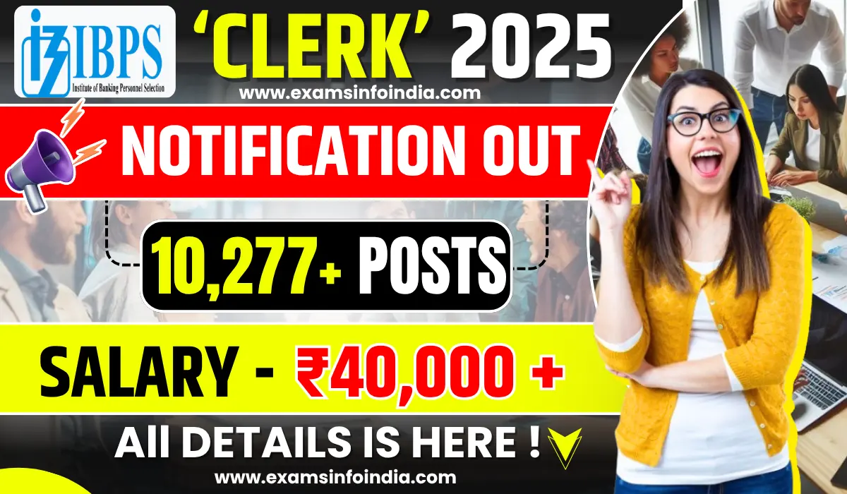 IBPS Clerk Recruitment 2025
