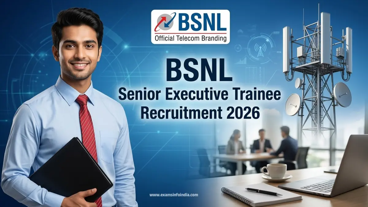 BSNL Senior Executive Trainee Recruitment 2026